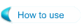 How to use